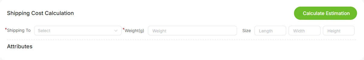 CSSBuy shipping cost calculation form with Shipping To, weight in grams and length, width and height fields beside a Calculate Estimation button