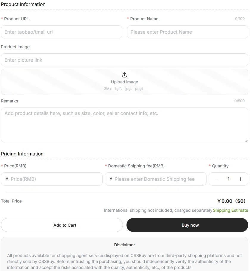 CSSBuy Expert Buy form: product URL and name fields, picture link field with an upload area capped at 3 megabytes, remarks box, price and domestic shipping fee fields in yuan, quantity stepper, a zero-yuan total and Add to Cart and Buy now buttons above a disclaimer